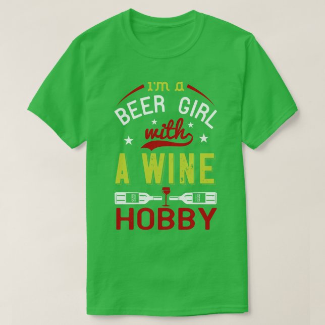 Vin Im är en ölflicka med Vin Hobby T Shirt (Design framsida)