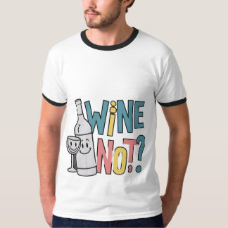 Vin inte? Manar Ringer T-Shirt 🍷 👕