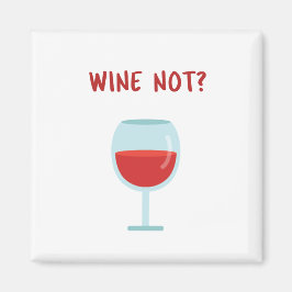 Vin inte? Novelty Magnet