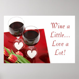 Vin lite...Kärlek mycket! Poster
