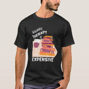 Vin och Bokar Manar Kvinnor är dyrt T Shirt