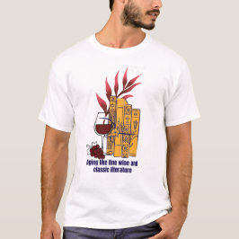 Vin och klassisk litteratur t shirt