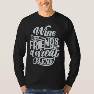 Vin och vänner gör en Underbar blandning T Shirt