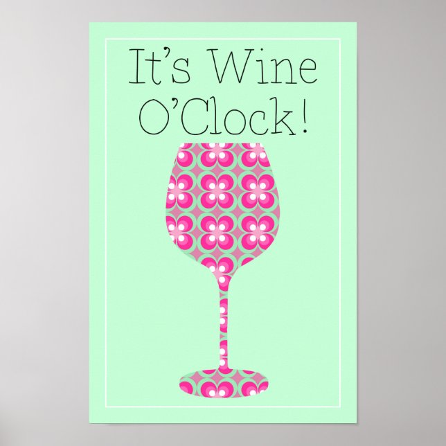 Vin O'Clock! Det humoristiska Modet mönster poster (Framsidan)