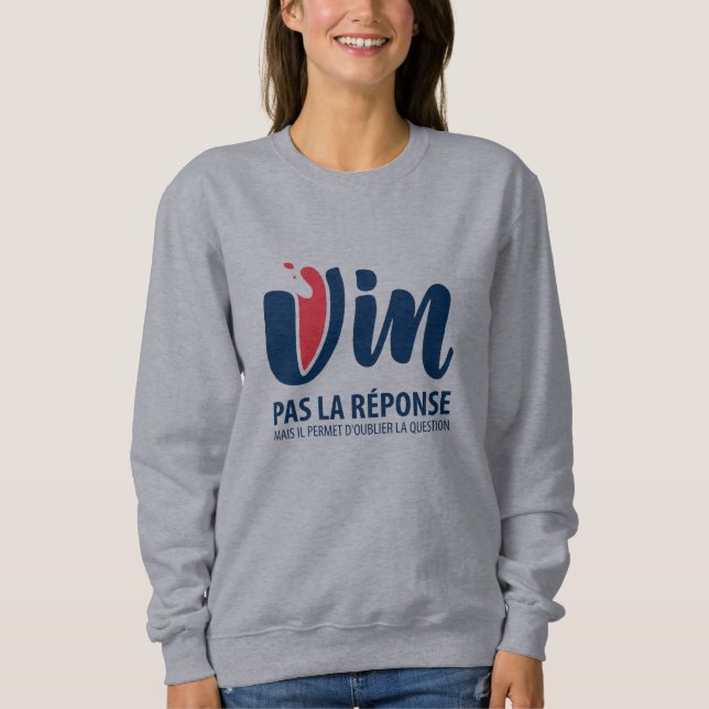 Vin, pas la reponse t shirt (Framsida)