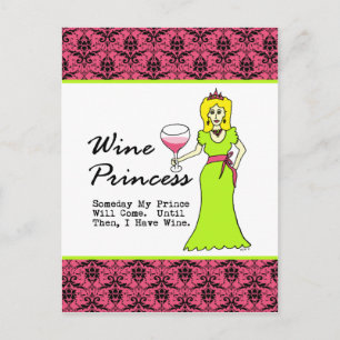 Vin Princess "En dag kommer min prins att Kom.." Vykort