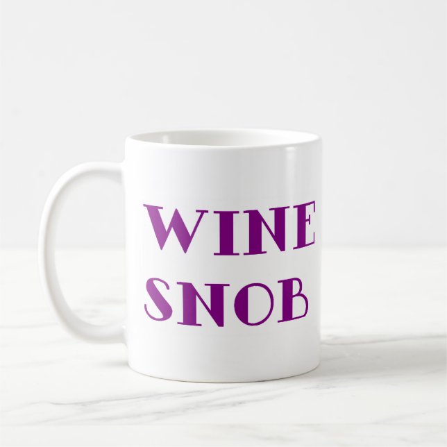 Vin snob kaffemugg (Vänster)