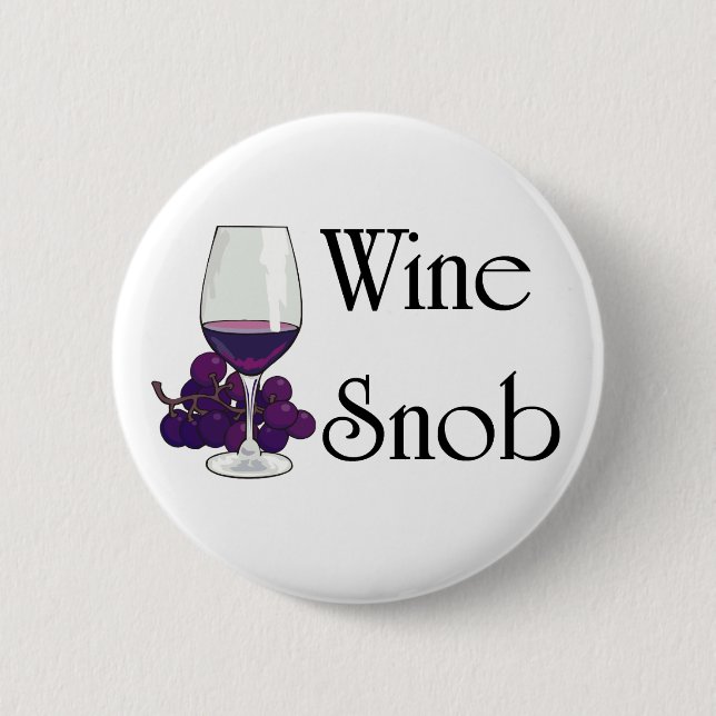 Vin Snob T-shirts och presenter. Knapp (Framsida)