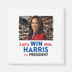 Vin this Harris till president Kamala Harris 2024 Magnet