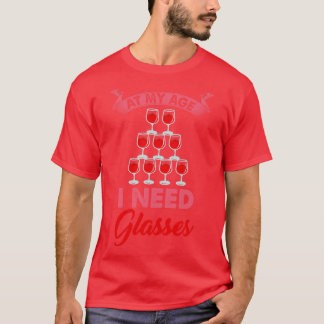 Vin vid min ålder behöver jag glasögon 1 t shirt
