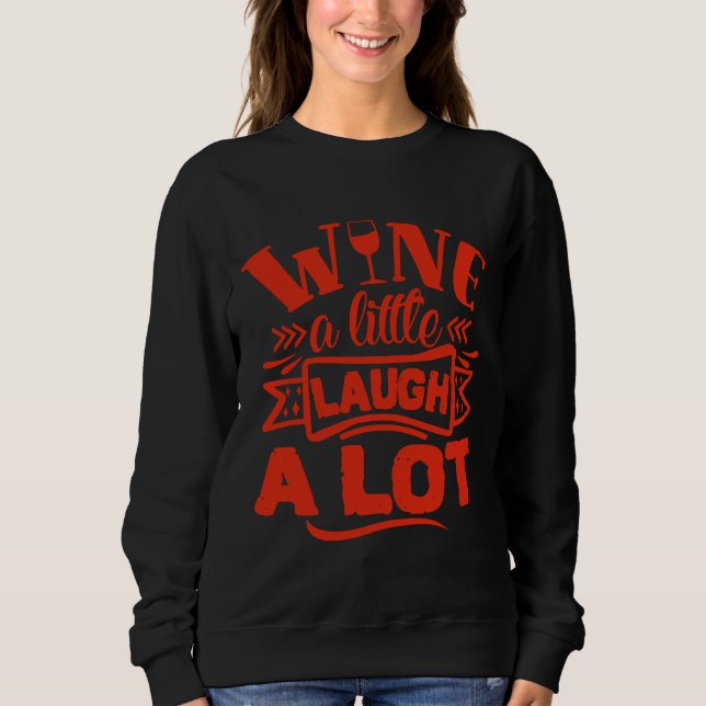 Vin Vin Lett Skratt A Lot Vin T Shirt (Framsida)