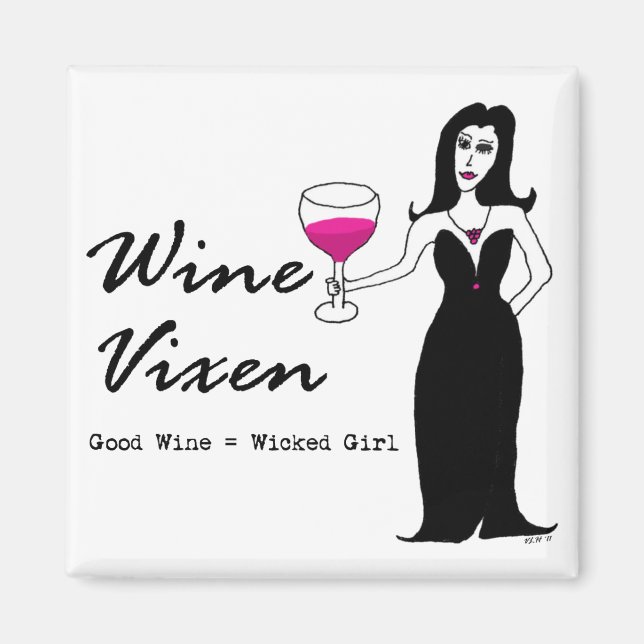 Vin Vixen "Bra Vin = Wicked Girl" Magnet (Framsidan)