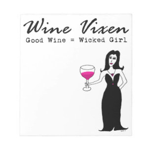 Vinargbigga "bra vin = ond flicka ", anteckningsblock