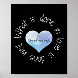 Vincent Van Gogh Inspirational Kärlek Quote Art He Poster
