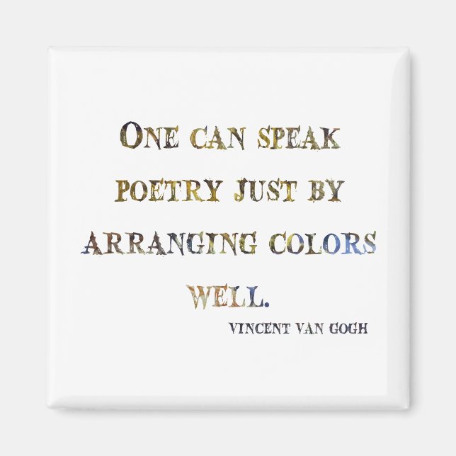 Vincent Van Gogh Quote Magnet (Framsidan)