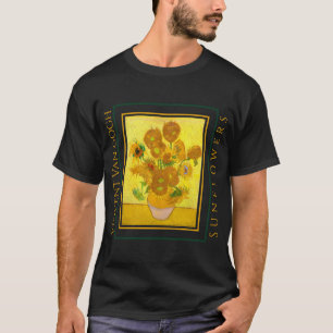 VINCENT VAN GOGH SUNFLOWES T SHIRT