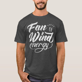 vind av förnybar vind i turbiner 3 t shirt