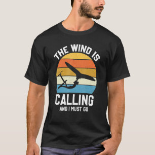 Vinden ringer och jag måste gå på Wingfoil Surfer T Shirt