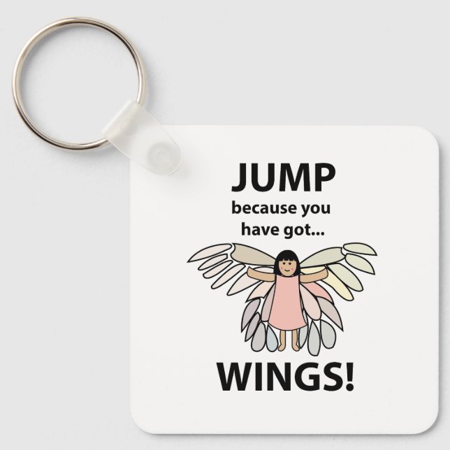 Vingar-jump för att du har Har Vingar Nyckelring (Framsida)