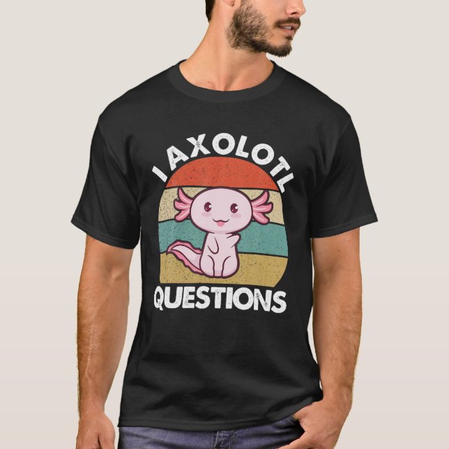 Vingate Retro I Axolotl Frågar Funny Cute Axolo T Shirt (Framsida)