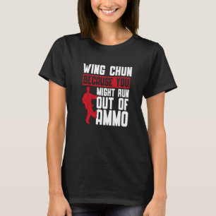 Vinge Chun för att du kan bekämpa Vinge C T Shirt