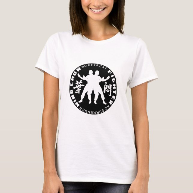 VingeChun kämpe "ingen reträtt ingen kapitulation T Shirt (Framsida)