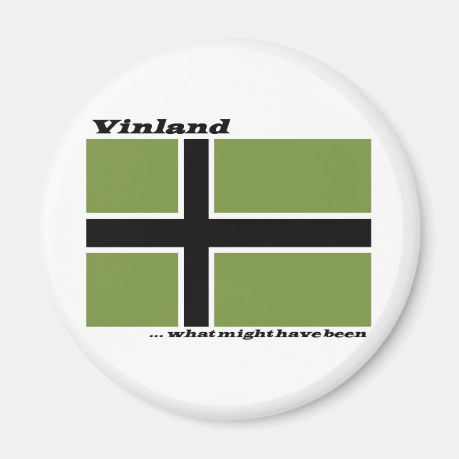 Vinland Flagga - vad kunde ha varit Magnet (Framsidan)