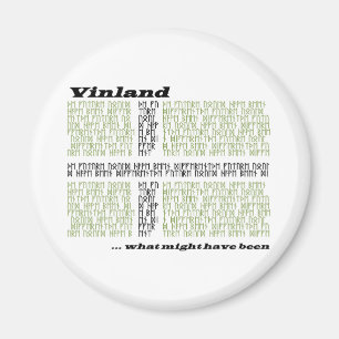 Vinland Runic flagga - vilken styrka har varit Magnet