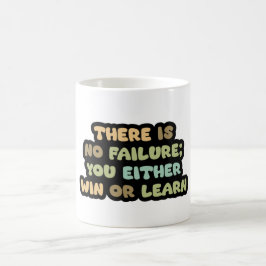 Vinn eller Lär dig. Inget felmeddelande - Motiveri Kaffemugg
