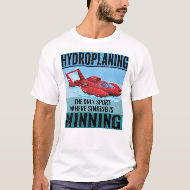 Vinnare av väteplansbåtar Tävla Humor T Shirt (Framsida)