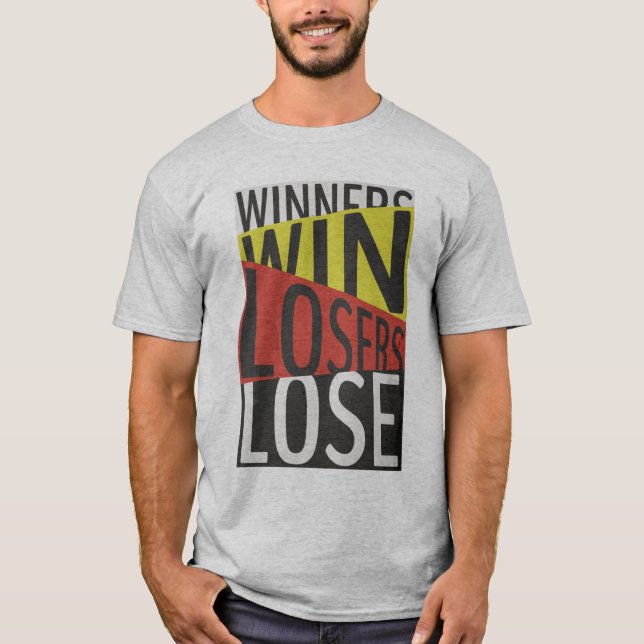 Vinnare förlorare  t shirt (Framsida)