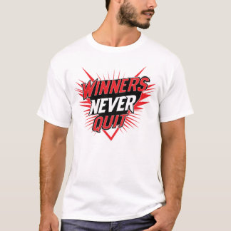 Vinnare Ger Inte Upp Typografisk T-shirt design