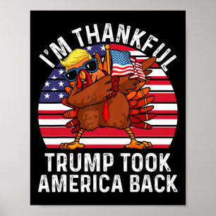 Vinnare Jag är tacksam Trump Vann Tog Amerika Byck Poster