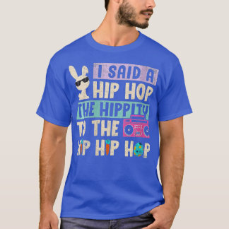 Vinnare jag sa att höften var i Skutt Hip hop T Shirt