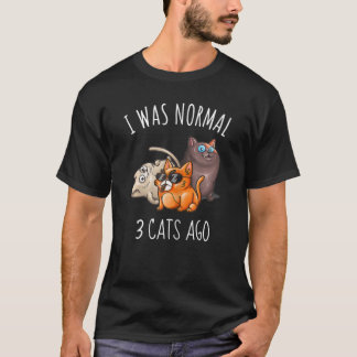 Vinnare jag var vanlig Katt Mamma Pappa Crazy Cat T Shirt