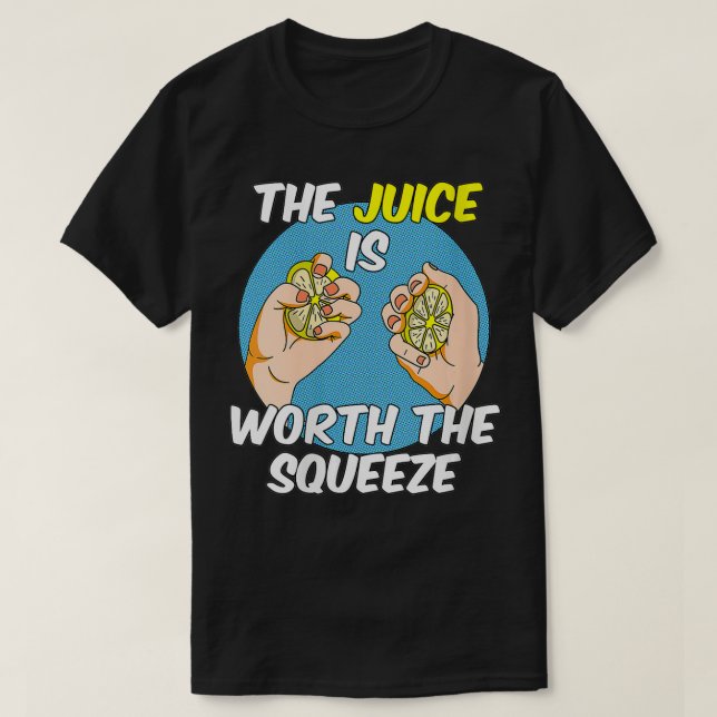 Vinnare juicen är värd krämen t shirt (Design framsida)