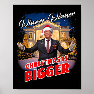 Vinnare jul är en stor dag - president Trum Poster
