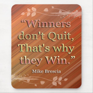 Vinnare-Motivational meddelande Mousepad Musmatta