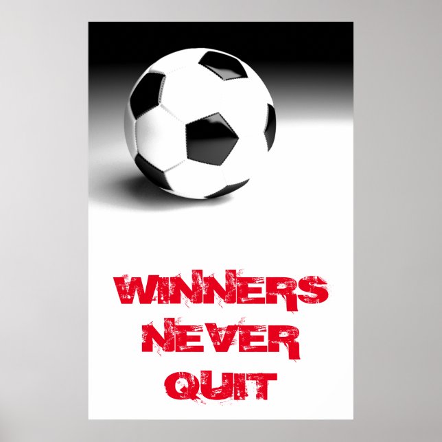 Vinnare slutar aldrig med inspirerande fotboll poster (Framsidan)