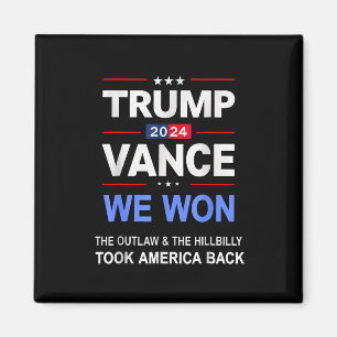 Vinnare Trump Vance Vi Vann Took Byck Amerika Keep Magnet