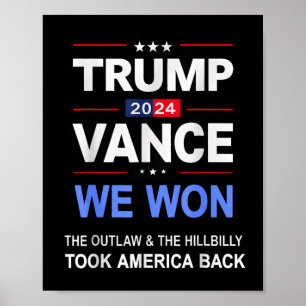 Vinnare Trump Vance Vi Won Took Byck America Keeps Poster