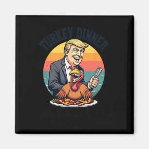 Vinnare Turkiet Dinner Donald Trump Funny Tha Magnet