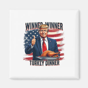 Vinnare, Turkiet, Dinner Funny Trump Thanksgivi Magnet