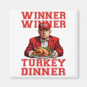 Vinnare Turkiet Dinner Trump Funny Thanksgivi Magnet