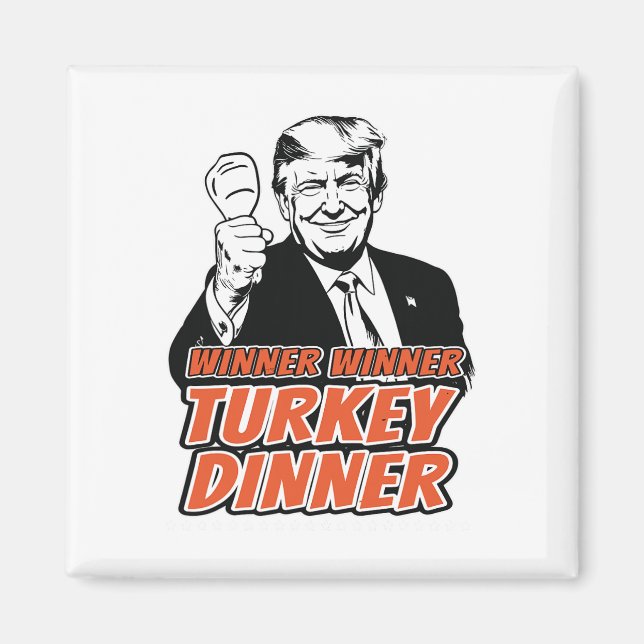 Vinnare Turkiska middagsören Lönnturen Trump Tha Magnet (Framsidan)