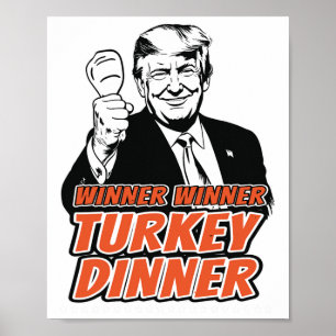 Vinnare Turkiska middagsören Lönnturen Trump Tha Poster