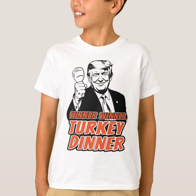 Vinnare Turkiska middagsören Lönnturen Trump Tha T Shirt (Framsida)