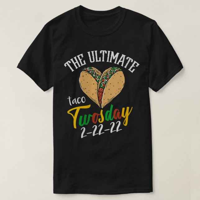 Vinnare Ultimate Taco Tosday Tisdag 22 T Shirt (Design framsida)