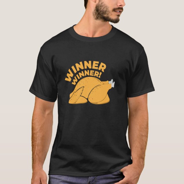 Vinnare Vinnare Kyckling Middag  1 T Shirt (Framsida)