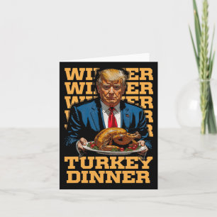 Vinnare Vinnare Turkisk Middag Roligt Trump Thanks Kort